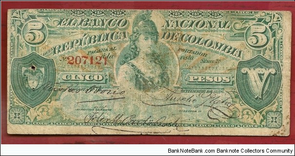 COLOMBIA 5 Pesos Banco Nacional 1886 SOLD  Banknote