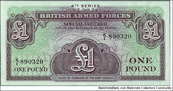 British Armed Forces N.D. 1 Pound.

Series IV.

'K/1' prefix. Banknote