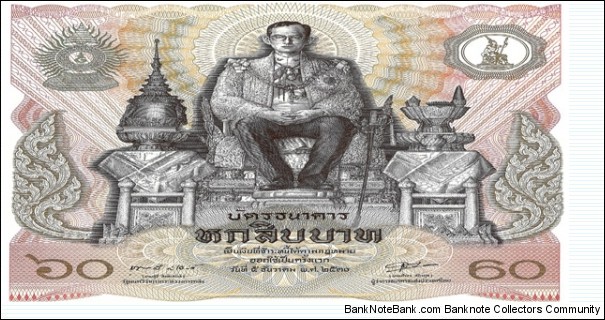 1987 Thailand 60 Baht Comemorative Note, Pick 93. This note celebrates the 60th birthday of King Rama IX ( double the size of an ordinary bank note). The amount shown on this commemorative bank note is 60 Baht. This note is dated BE 2530 or 5 December 1987.  Banknote