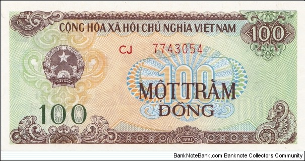 Vietnam 100 dong 1991 Banknote
