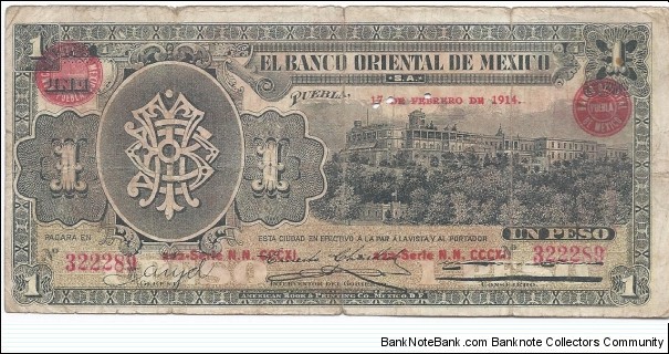 El Banco Oriental de Mexico 1 Peso Banknote
