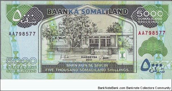 Somaliland 2011 5,000 Shillings.

The highest denomination note that is currently in circulation in Somaliland. Banknote
