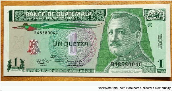 Guatemala | 
1 Quetzal, 1991 | 

Obverse: General José María Orellana, President 1921-1926, who created the Quetzal currency, and Resplendent Quetzal bird | 
Reverse: Leyden Plate, and Bank of Gatemala building | Banknote