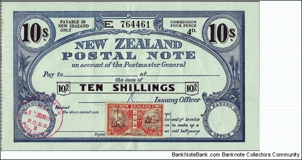 New Zealand 1966 10 Shillings postal note.

Issued at South Dunedin (Otago). Banknote