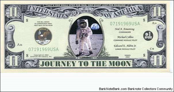 11 Dollars__
Journey to the Moon__
pk# NL__
Not Legal Tender Banknote