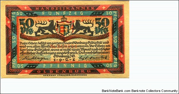 *NOTGELD*__
50 pFENNING__
PK# NL__
Oldenburg 1921 Banknote