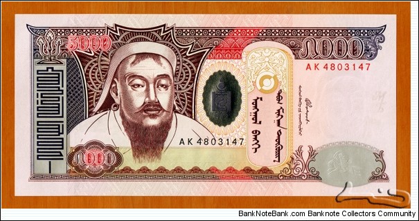 Mongolia | 
5,000 Tögrög, 2003 |

Obverse: Portrait of Chingis Khaan (born as Temüjin, ~1162-1227), a Paiza (Gerege) – a tablet of authority for the Mongol officials and envoys, which enabled the Mongol nobles and official to demand goods and services from the civilian population, and National Coat of Arms |
Reverse: Ancient tree fountain in a palace courtyard |
Watermark: Chingis Khaan | Banknote