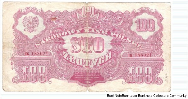 100 Zloty (Soviet Occupation/COMMITTEE OF NATIONAL LIBERATION 1944 /Printer Goznak, Moscow) Banknote