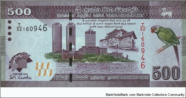Sri Lanka 2013 500 Rupees.

Commonwealth Heads of Government Meeting. Banknote