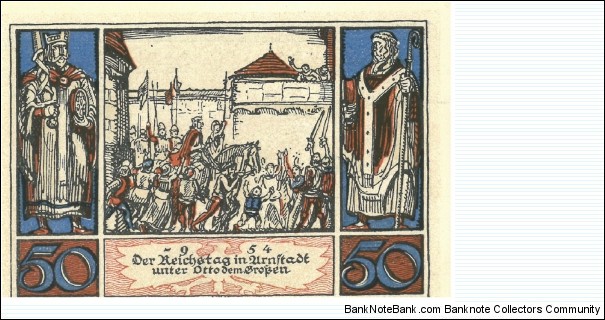 Notgeld:
Arnstadt
(3 of 6) Banknote