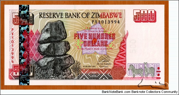Zimbabwe | 
500 Dollars, 2001 | 

Obverse: Chiremba Balancing Rocks in Matopos National Park | 
Reverse: Hwange Thermal Power Station | 
Watermark: Zimbabwe Bird, Electrotype 