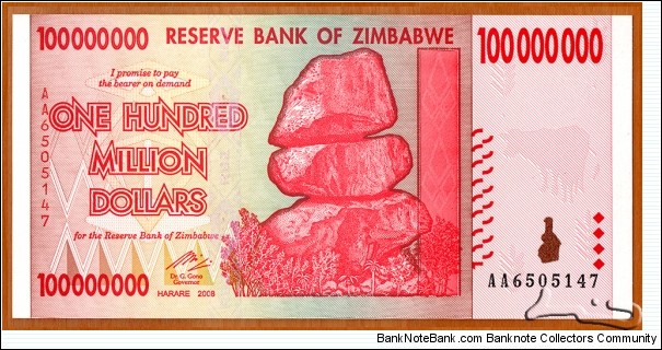 Zimbabwe | 
100,000,000 Dollars, 2008 | 

Obverse: Chiremba Balancing Rocks in Matopos National Park, Zimbabwe Bird in colour-shifting paint | 
Reverse: Piles of harvested grain, and Grain elevator with multiple silos | Banknote