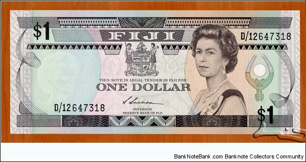 Fiji | 
1 Dollar, 1987 | 

Obverse: Queen Elizabeth II and National Coat of Arms | 
Reverse: Market at the harbour, and Ship at dock | 
Watermark: Queen Elizabeth II | Banknote