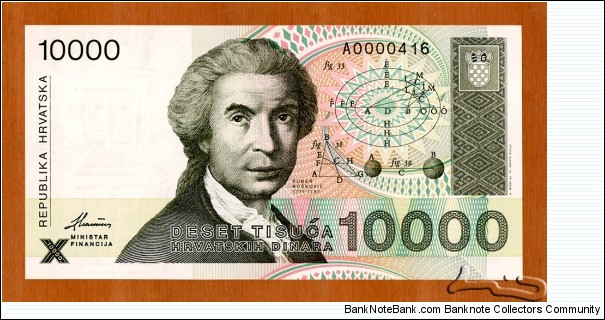 Croatia | 
10,000 Dinara, 1993 | 

Obverse: Mathematician, astronomer and physicist Ruđer Bošković (1711-1787), and Geomatric calculations | 
Reverse: Sculpture 