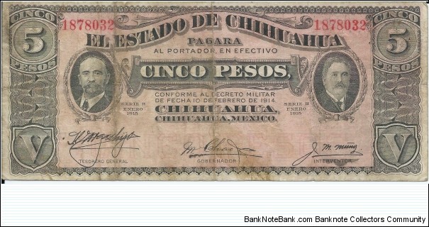 Estado de Chihuahua - 5 Pesos - pk S 532a - D. 10.02.1914 / 1-1915 - Serie H Banknote