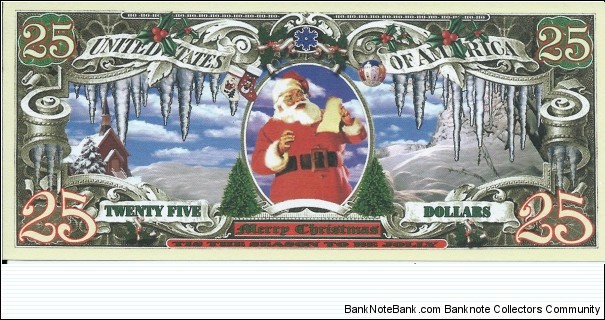 25 Dollars - Merry Christmas - pk# NL - ACC American Art Classics - Not
