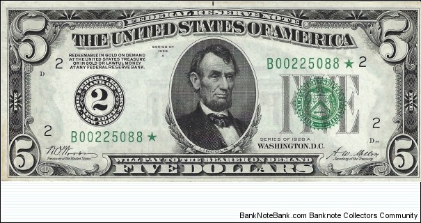 USA 5 Dollars
1928A
Federal Reserve Note Banknote