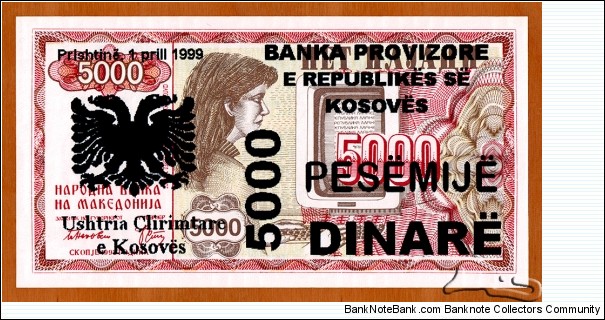 Kosovo | 
5,000 Dinarë, 1999 | 

Obverse: Church of St. Sophia, overprint of Albanian two headed eagle and denomination in Albanian, New date, bank name and issuer added. The text reads 