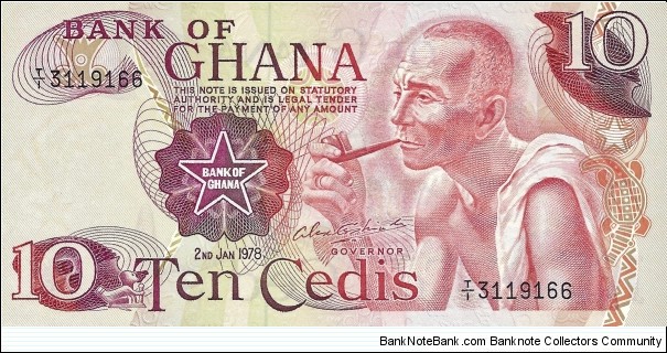 GHANA 10 Cedis
1978 Banknote