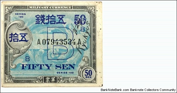 50 Sen 
(Allied Military Command) Banknote