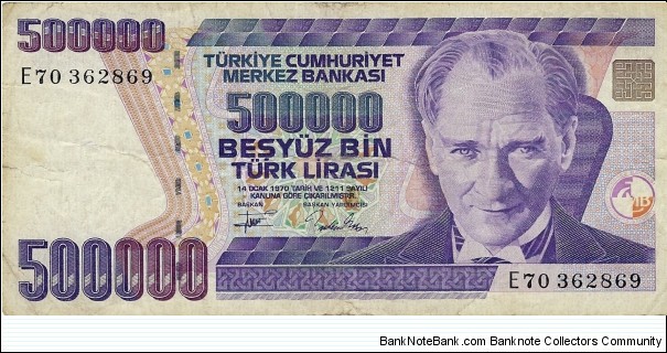 TURKEY 500,000 Lirasi 1970 Banknote