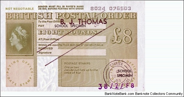 School Specimen 1985 8 Pounds postal order. Banknote