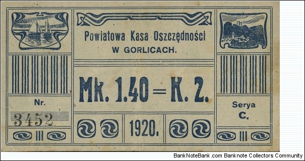 City of Gorlice Coupon for 1 Marka and 40 Fenigów = 2 Korony Banknote