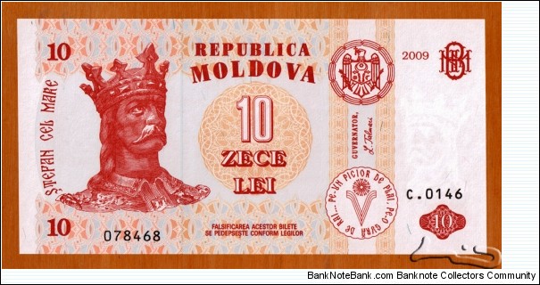 Moldova | 10 Lei, 2009 | Obverse: Effigy of Prince Stephen III of Moldavia, (aka Ștefan cel Mare (Stephen the Great)) (1433-1504), and National Coat of Arms | Reverse: Hîrjauca Monastery establishment in 1740, and Arms of Ștefan cel Mare | Watermark: Ștefan cel Mare |  Banknote