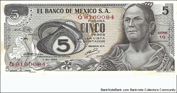 MEXICO 5 Pesos
1969 Banknote