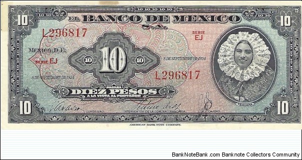 MEXICO 10 Pesos
1954 Banknote