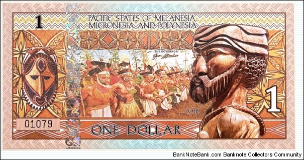 1 Dollar (Pacific States of Melanesia, Micronesia and Polynesia/ Private Issue) Banknote