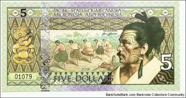 5 Dollars (Pacific States of Melanesia, Micronesia and Polynesia/ Private Issue) Banknote