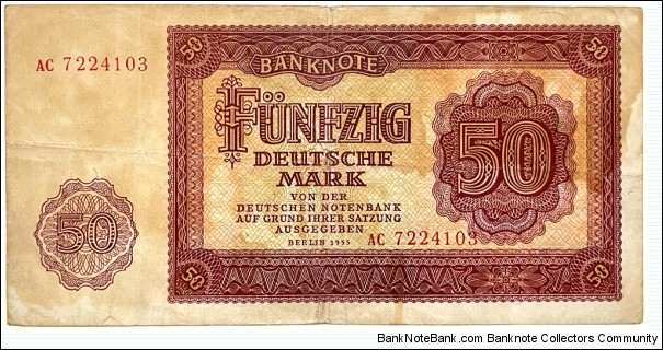 50 Mark (DDR/ East Germany 1955) Banknote