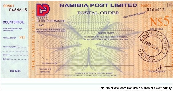 Namibia 2002 5 Dollars postal order.

Issued at Windhoek Central. Banknote
