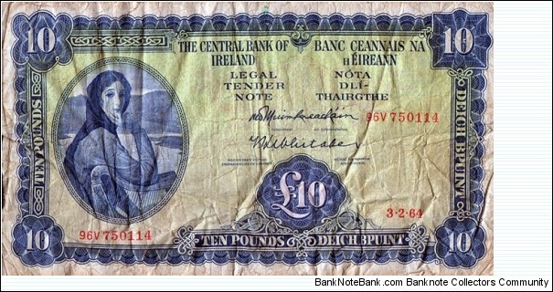 Ireland 1964 10 Pounds.

Very tough to find in ANY grade! Banknote