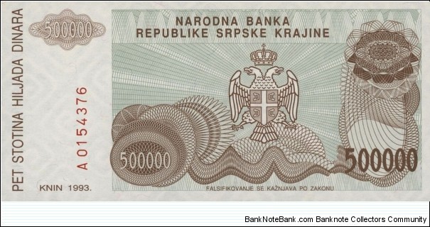 Serb Republic of Krajina 500000 Dinara Banknote