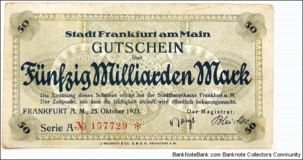 50.000.000.000 Mark (Local Issue / Frankfurt am Main Municipality / Weimar Republic 1923)  Banknote