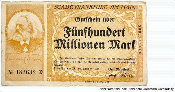 500.000.000 Mark (Local Issue / Frankfurt am Main Municipality / Weimar Republic 1923)  Banknote