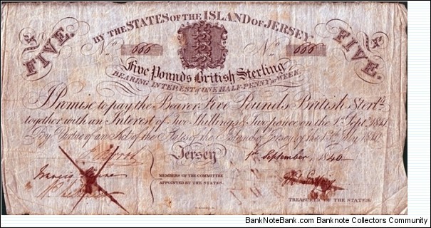 Jersey 1840 5 Pounds.

Serial number - '666'. Banknote