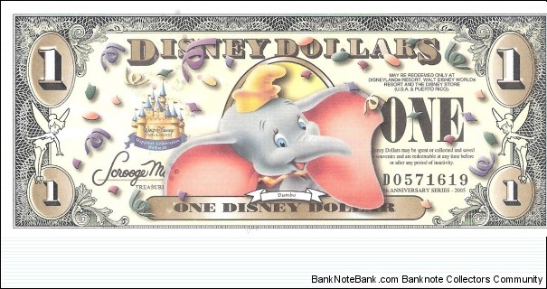 Disney Dollars; 1 dollar; 50th Anniversary Series (2005).  Part of the Elephant Collection! Banknote