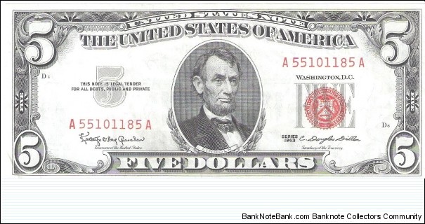 United States Note; 5 dollars; Series 1963 (Granahan/Dillon) Banknote